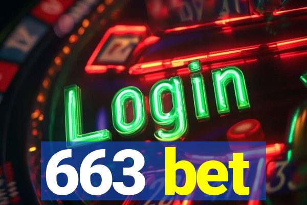 663 bet